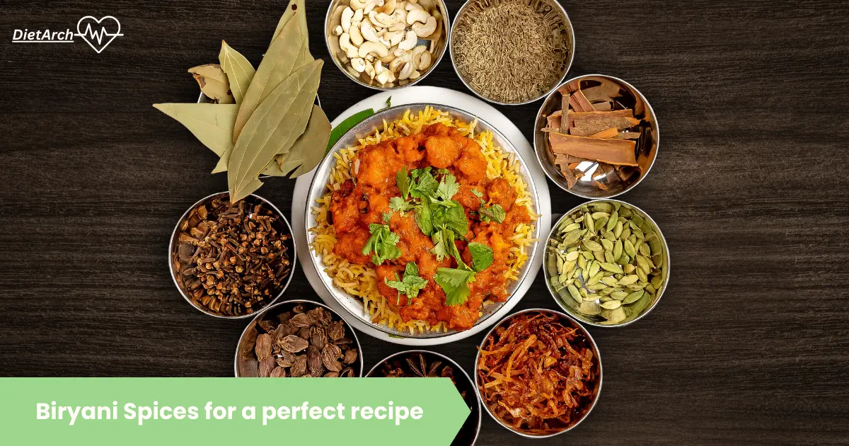 Biryani Spices for a perfect recipe. DietArch