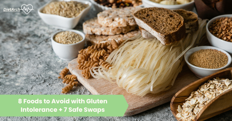 8 Foods to Avoid with Gluten Intolerance + 7 Safe Swaps. Dietarch